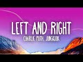 Charlie Puth Left And Right Lyrics Ft Jungkook Of BTS