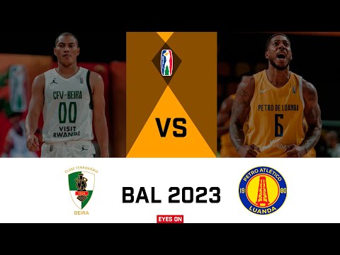 BAL 2023:  Ferroviario Beira vs Petro De Luanda