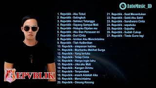 Download lagu REPUBLIK THE BEST OF ALBUM - FULL ALBUM mp3