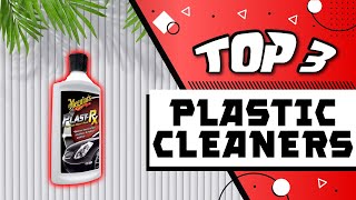 Best Plastic Cleaners [Reviewed]