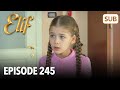 Elif Episode 245 | English Subtitle