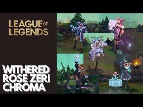 Withered Rose Zeri Chroma | League of Legends