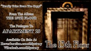 Mystary - Deadly Tales From The Crypt (The 13th Floor)