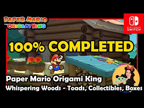 100% COMPLETION WHISPERING WOODS - Toads, blocks, collectibles & holes - Paper Mario Origami King