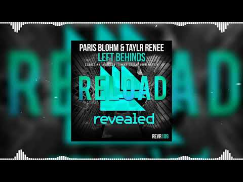 Left Behinds vs Reload (Hardwell Mashup) - Paris Blohm & Taylr Renee vs Sebastian Ingrosso, Tommy...