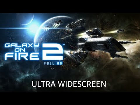 GALAXY ON FIRE 2 FULL HD (2012) - PC Ultra Widescreen 5120x1440 ratio 32:9 (CRG9 / Odyssey G9)