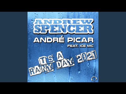 It's A Rainy Day 2021 (Radio Edit)