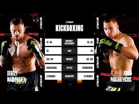 SERGEJ MASLOBOJEV vs IGNAS PAULIUKEVIČIUS | FULL FIGHT | UTMA 18