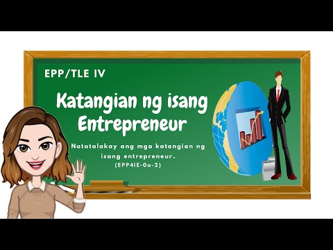 , title : 'EPP 4 (Entrepreneurship):  Katangian ng Entrepreneur