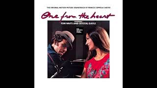 Tom Waits &amp; Crystal Gayle - This One's From The Heart (LYRICS)