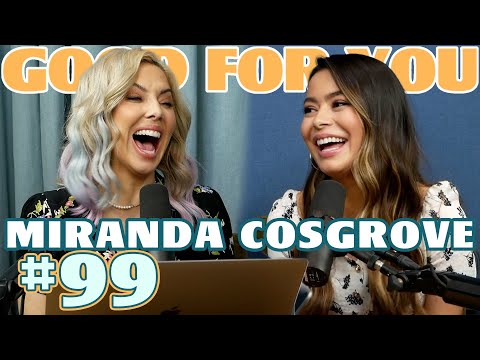 The Wonderful Miranda Cosgrove Reveals Her Dating Life | Ep 99