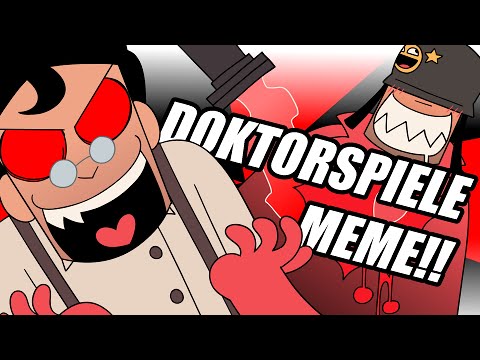 DOKTORSPIELE | TF2 ANIMATION MEME