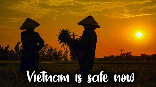 Vietnam is Safe Now - Vivu Travel