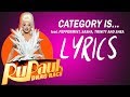 RuPaul's Drag Race - Season 9 girls - CATEGORY IS [LYRICS]