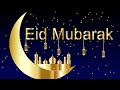 Eid Mubarak Wishes 2021 Eid Mubarak Whatsapp Status Arabic Song