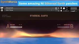 Video thumbnail for Some amazing Native Instruments Ethereal Earth patches by SynthMania