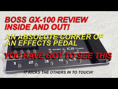 Boss GX-100 Effects Processor Review - GET FILLED WITH POWER TODAY!