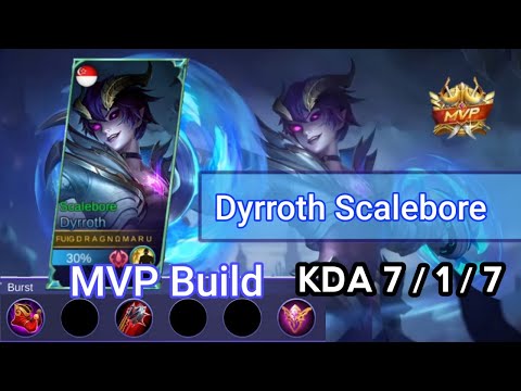 DYRROTH IS KING OF OFFLANER!! DYRROTH SCALEBORE MVP BUILD GAMEPLAY by DRAGNO