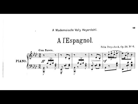 Felix Dreyschock | A l'Espagnol, Op.24/6 | New Scan