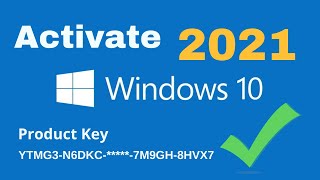 How activate Windows 10 | Activating Windows 10 in 2021