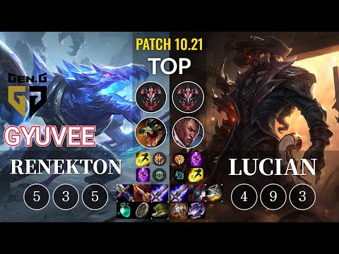 GEN gyuvee Renekton vs Lucian Top - KR Patch 10.21