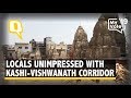 Varanasi Locals on How the Kashi-Vishwanath Temple Corridor Took Away Their Homes | The Quint