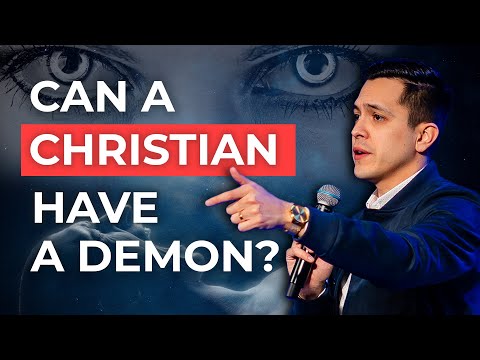 Can a Christian Be DEMON Possessed?
