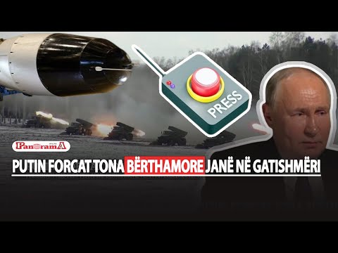 Putin: forcat tona bërthamore janë në gatishmëri/Putin flet për armë bërthamore përpara zgjedhjeve