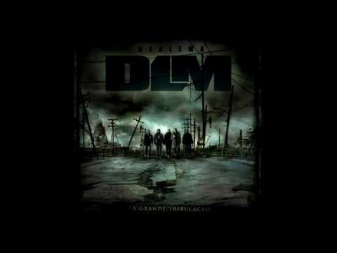 Dealema  - A Grande Tribulação (Álbum Completo)