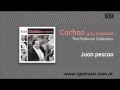 Cachao y su orquesta - Juan pescao