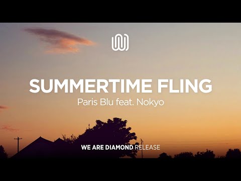 Paris Blu - Summertime Fling (feat. Nokyo)