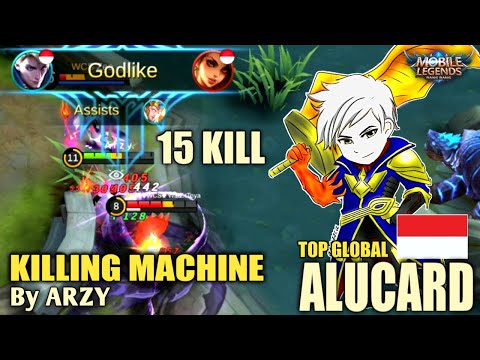 The Killing Machine | Top Global Alucard | By Arzy ~ Mobile Legends
