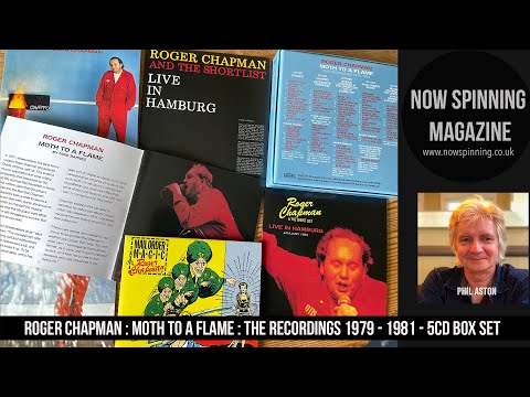 Roger Chapman Moth To A Flame The Recordings 5CD Box Set Review