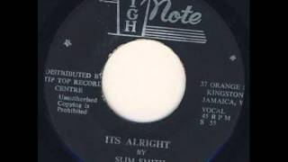 Slim Smith - It's Alright