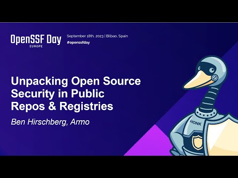Unpacking Open Source Security in Public Repos & Registries - Ben Hirschberg, Armo