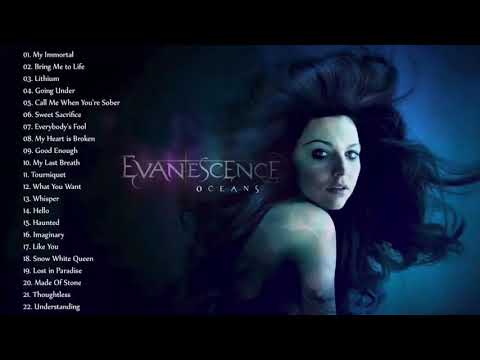 Evanescence Greatest Hits Full Album - Best songs of Evanescence HD HQ