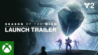 Destiny 2: Season of the Wish | Launch Trailer Trailer