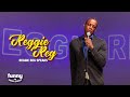 Reggie Reg - Reggie Reg speaks: Stand-Up Special from the Comedy Cube