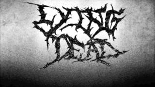 Lying Dead - Your Last Breath