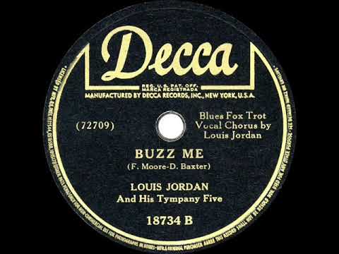 1946 HITS ARCHIVE: Buzz Me - Louis Jordan & his Tympany Five (#1 R&B hit)