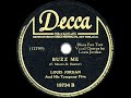 1946 HITS ARCHIVE: Buzz Me - Louis Jordan & his Tympany Five
