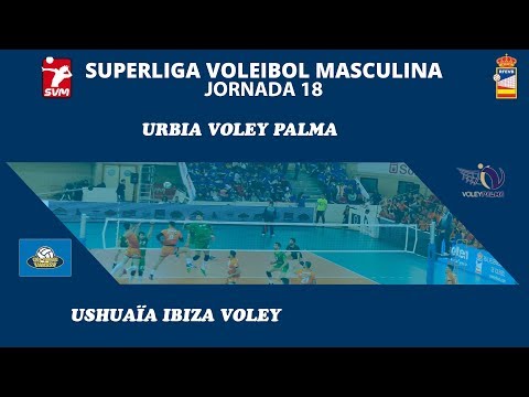 Jornada 16 SVM · Urbia Voley Palma - Ushuaïa Ibiza Voley