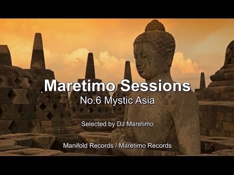 Maretimo Sessions - No. 6 Mystic Asia - Selected by DJ Maretimo, HD, 2018, Mystic Bar+Buddha Sounds