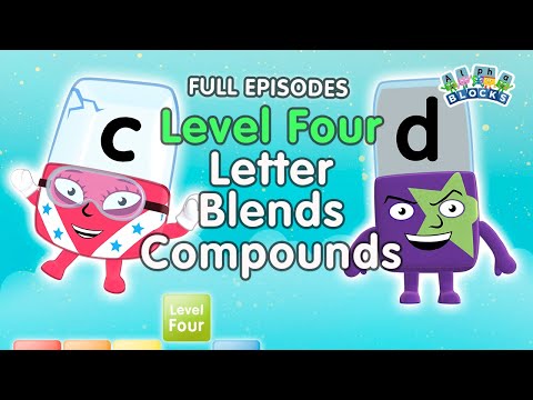 #迴歸校園 - 字母砌塊第四級｜字母混合 - 化合物｜完整劇集 (#BacktoSchool - Alphablocks Level Four | Letter Blends - Compounds | Full Episodes)