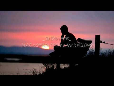 Sa Shu Lellah  (M.A.C x Qibata Crew x Anak Kolong)