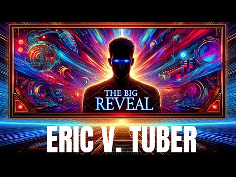 Creator of Eric V Tuber Revealed and HUGE VR news.