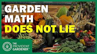 Why Your Backyard Garden Won't Feed Your Family (But This Will)