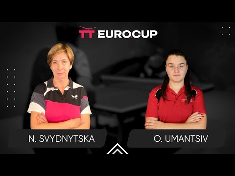 10:00 Nataliia Svydnytska - Olha Umantsiv 16.07.2025 TT Euro.Cup Women Ukraine Master. TABLE 3