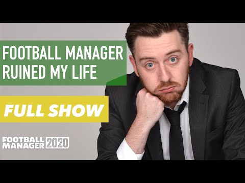 FOOTBALL MANAGER RUINED MY LIFE | Full Stand Up Special