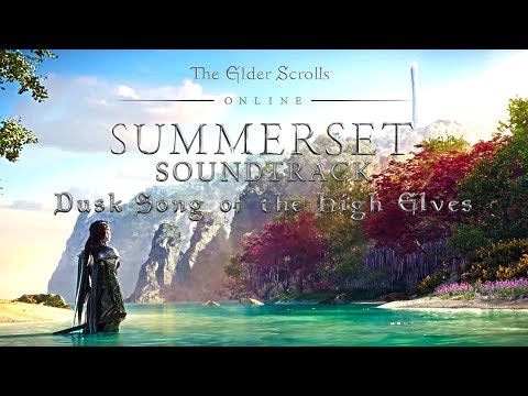 OST - ESO: Summerset - Dusk Song of the High Elves - 4K